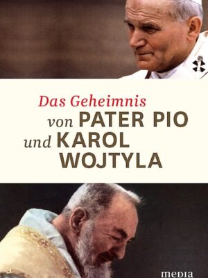 Das Geheimnis von Pater Pio und Karol Wojtyva