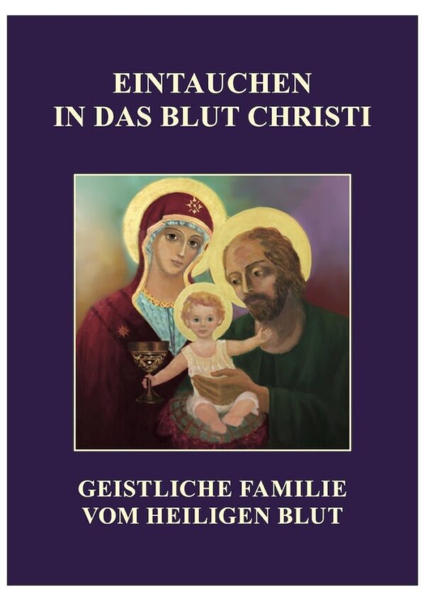 Eintauchen in das Blut Christi