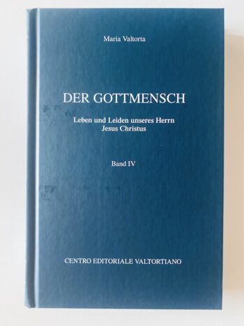 Maria Valtorta Der Gottmensch 