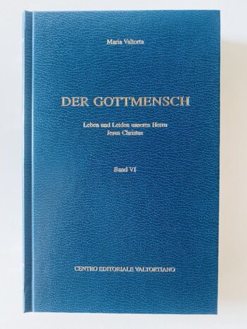 Maria Valtorta Der Gottmensch