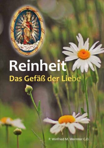 Reinheit - Das Gefäß der Liebe