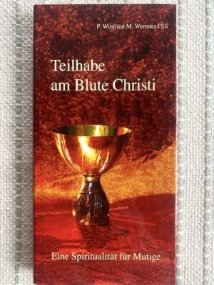 Teilhabe am Blut Christi