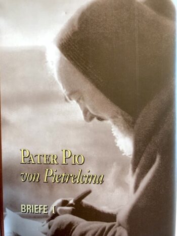 Pater Pio Briefe I