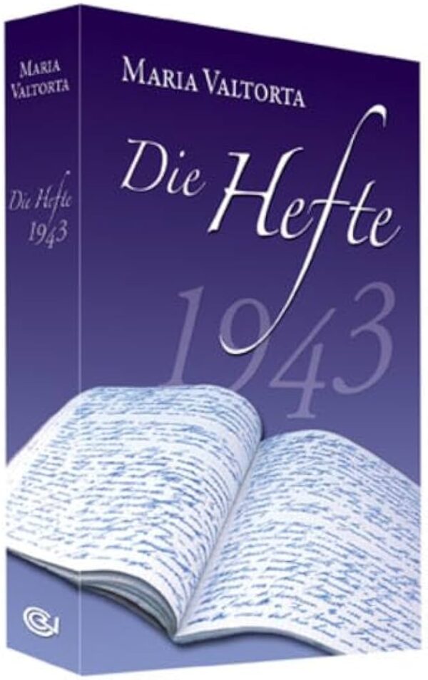 Die Hefte 1943 | Offenbarungen Jesu an Maria Valtorta
